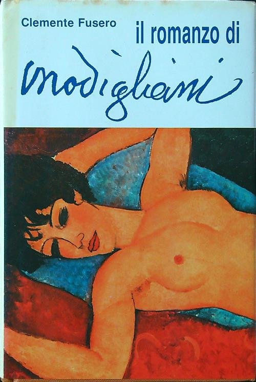 Il romanzo di Modigliani 