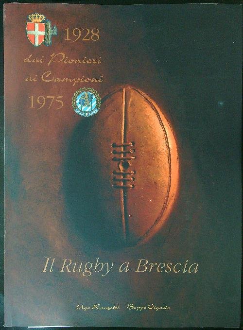 Il rugby a Brescia