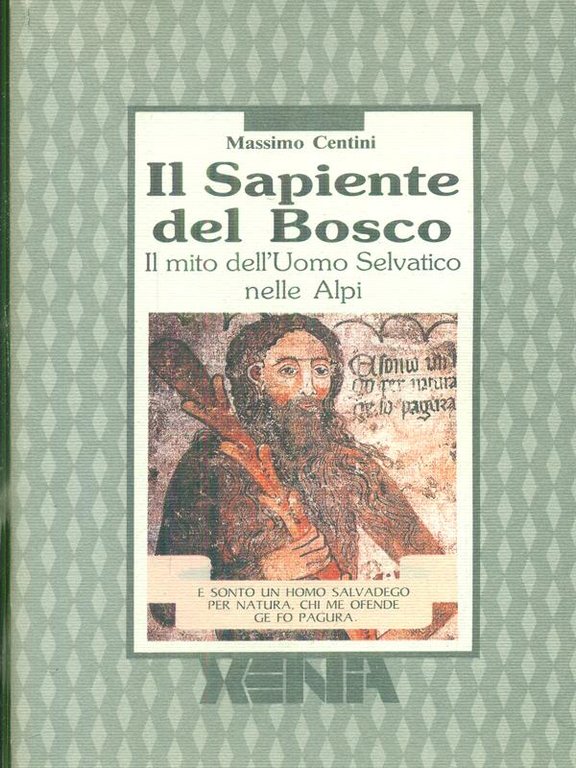 Il sapiente del bosco