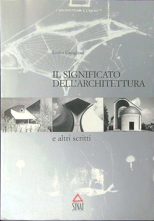 Il significato dell'architettura