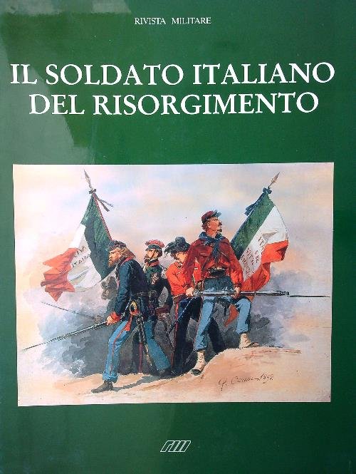 Il soldato italiano del Risorgimento | Immagine principale
