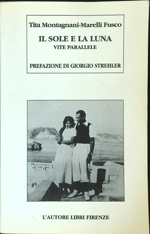 Il sole e la luna Vite parallele