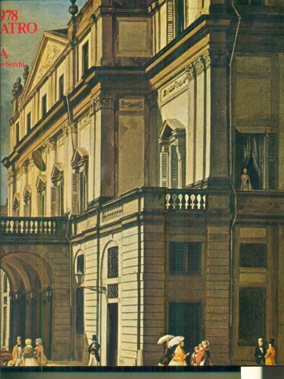 Il teatro alla Scala 1778-1978