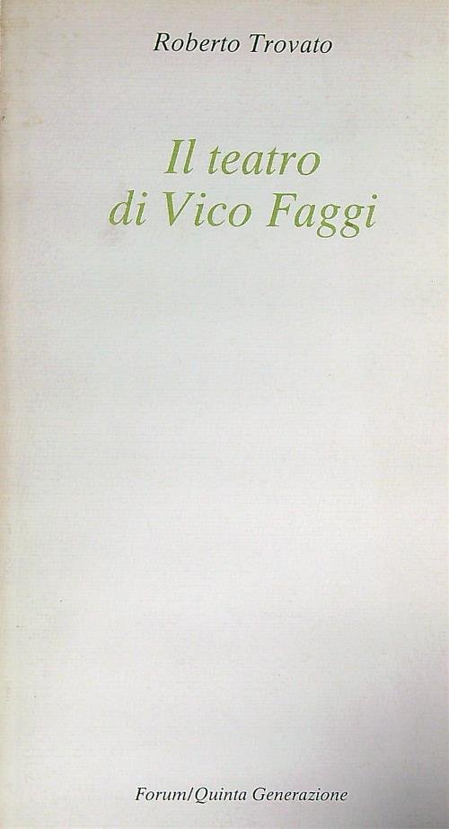 Il teatro di Vico Faggi