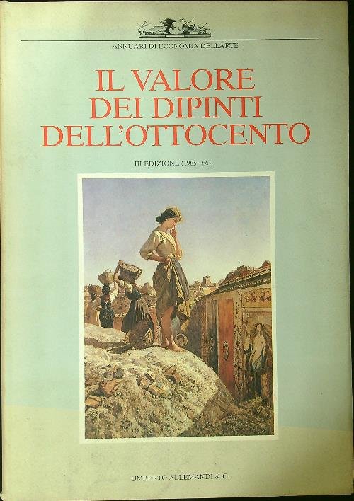 Il valore dei dipinti dell'Ottocento .