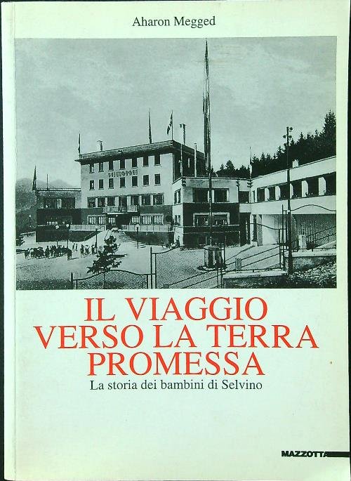 Il viaggio verso la terra promessa. La storia dei bambini …