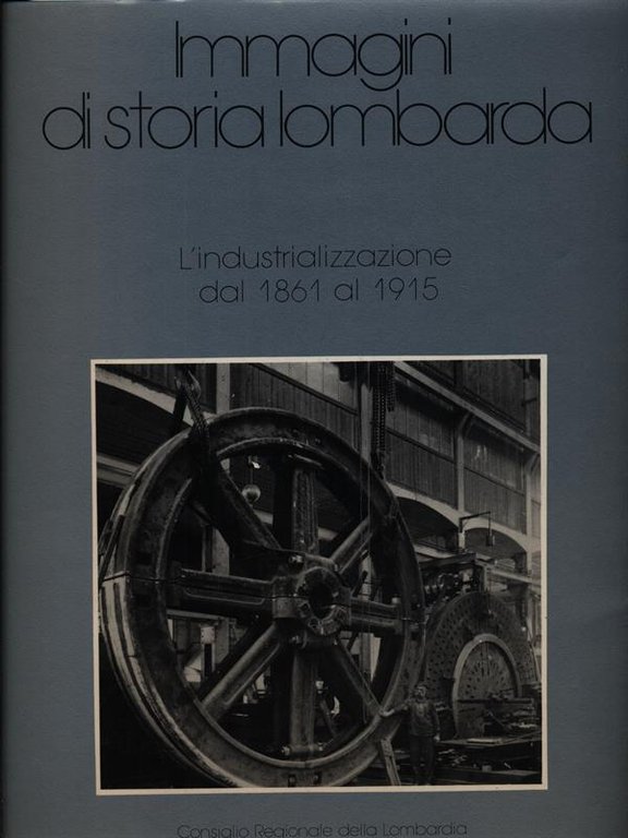 IMMAGINI DI STORIA LOMBARDA