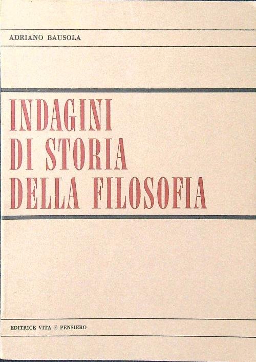 Indagini di storia della filosofia