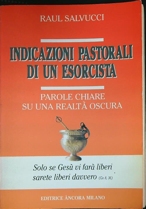 Indicazioni pastorali di un esorcista 