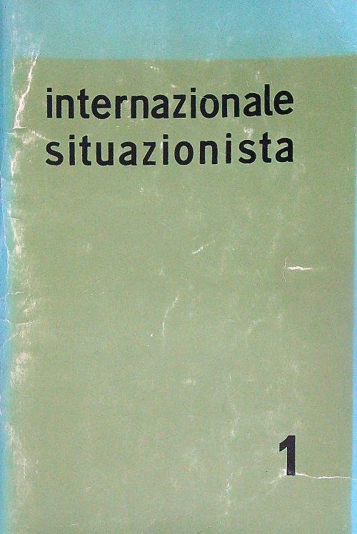 Internazionale situazionista 1/Luglio 1969