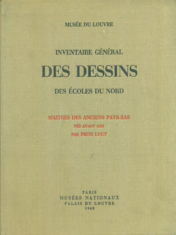 Inventaire general des dessins des ecoles du Nord