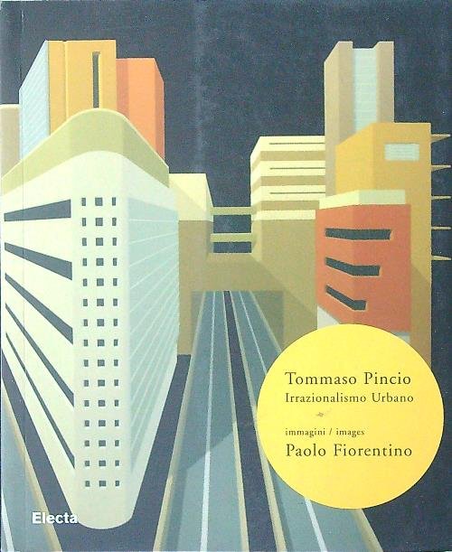 Irrazionalismo Urbano