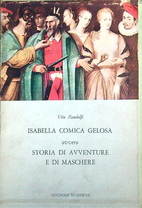 Isabella comica gelosa