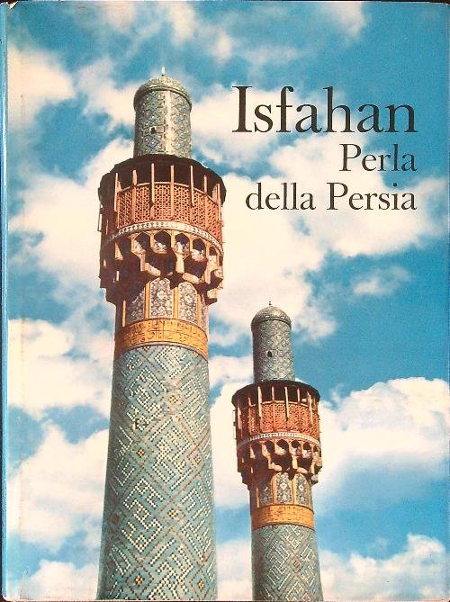 Isfahan Perla della Persia | Immagine principale