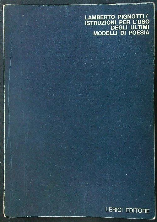 Istruzioni per l'uso degli ultimi modelli di poesia