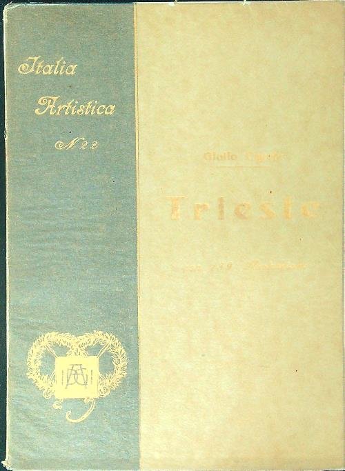 Itaila artistica n. 22 Trieste