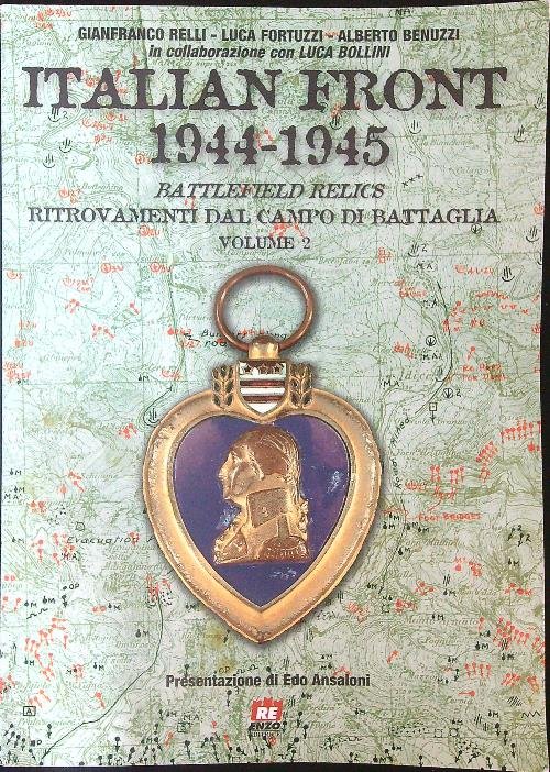Italian front 1944-1945 Battle relics Vol 2