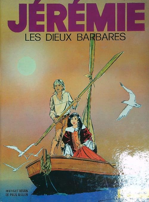 Jeremie Les dieux barbares