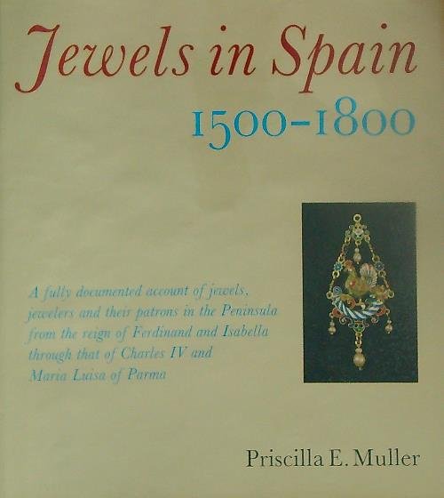 Jewels in Spain 1500-1800