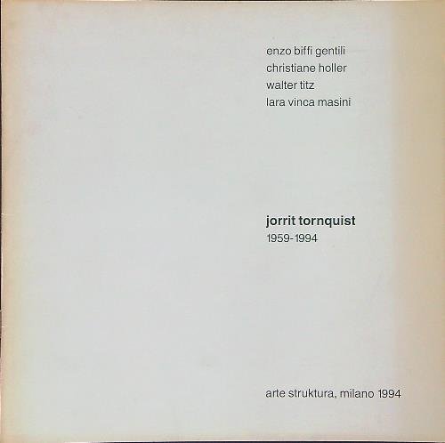 Jorrit Toenquist 1959 - 1994 | Immagine Gallery 2