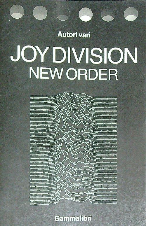 Joy Division. New Order