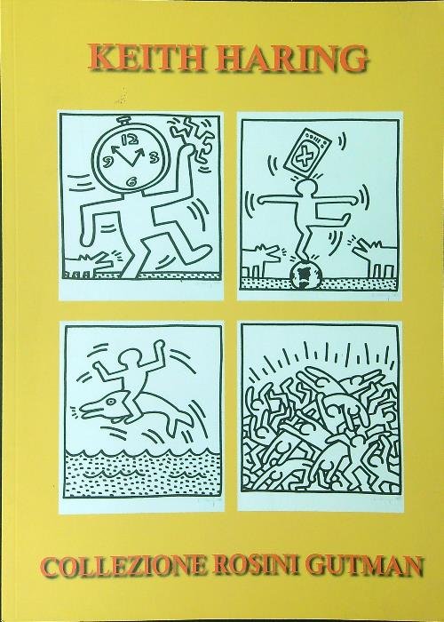 Keith Haring Collezione Rosini Gutman