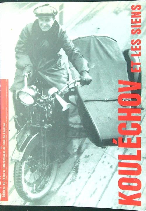 Koulechov et les siens