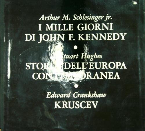 Kruscev - I mille giorni di John F. Kennedy- Storia …