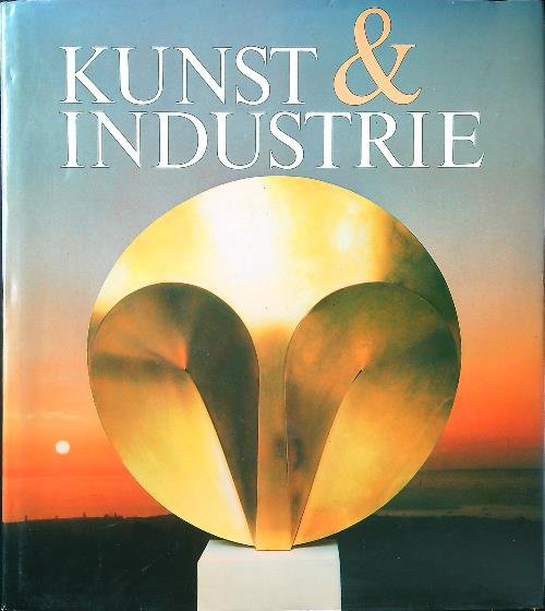 Kunst und Industrie- Art and Industry | Immagine principale