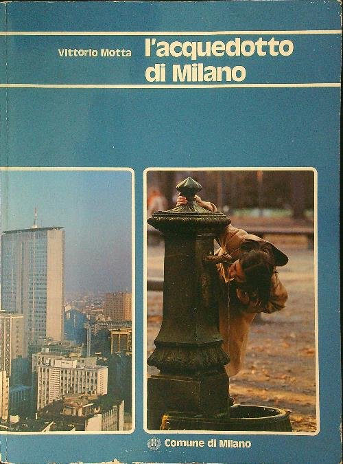 L'acquedotto di Milano