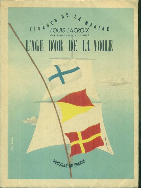 L'age d'or de la voile