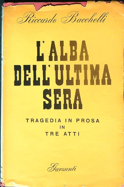 L'Alba dell'ultima sera.