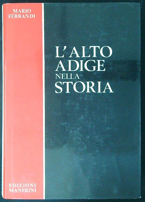 L'Alto Adige nella storia