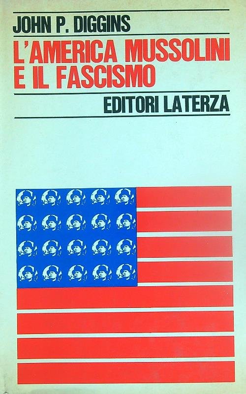 L'America Mussolini e il fascismo
