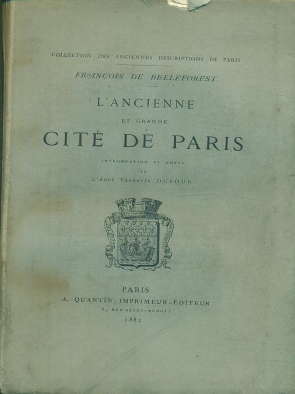 L'ancienne et grand cite' de Paris