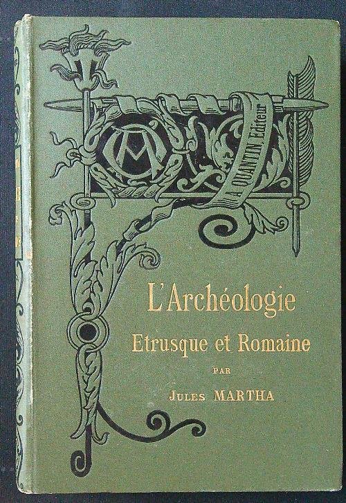 L'archeologie etrusque et romaine (alcune pagine staccate)