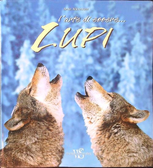L'arte di essere... lupi