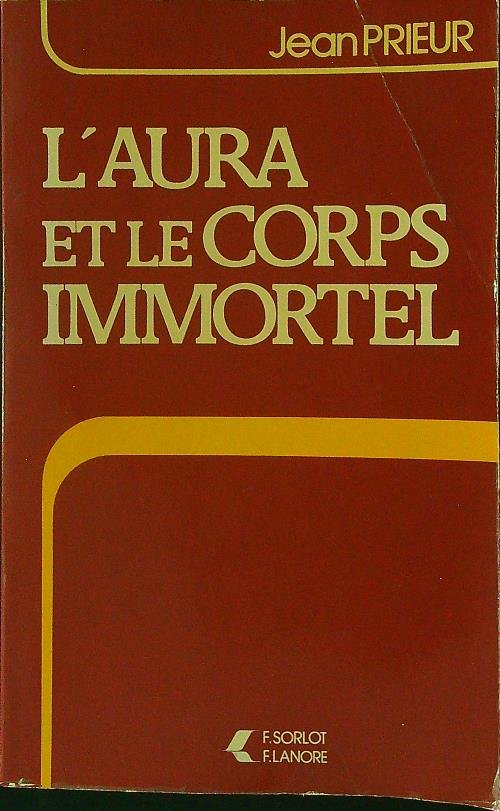 L'aura et le corps immortel | Immagine principale