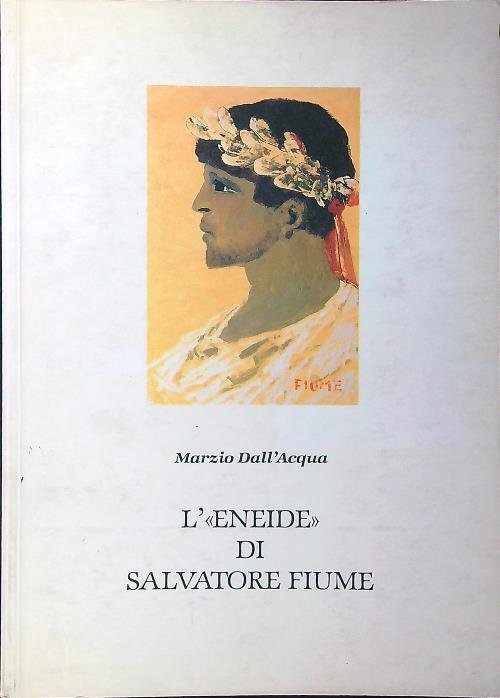 L'Eneide di Salvatore Fiume