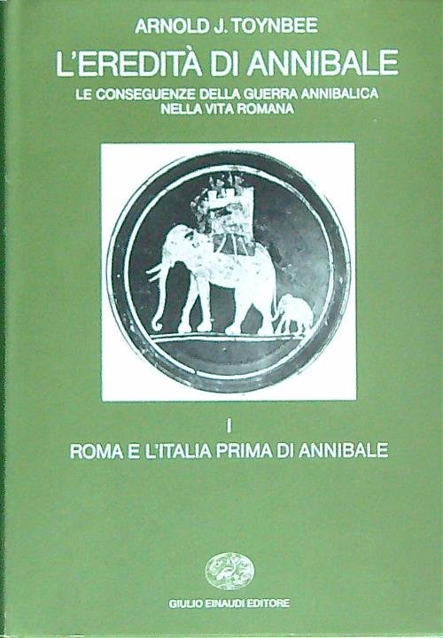 L'eredita' di Annibale. Vol 1