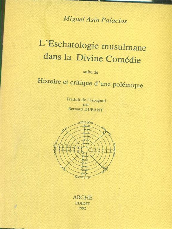 L'escatologie musulmane dans la Divine Comedie