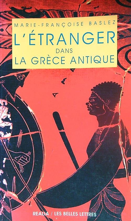 L'Etranger dans la Grece antique