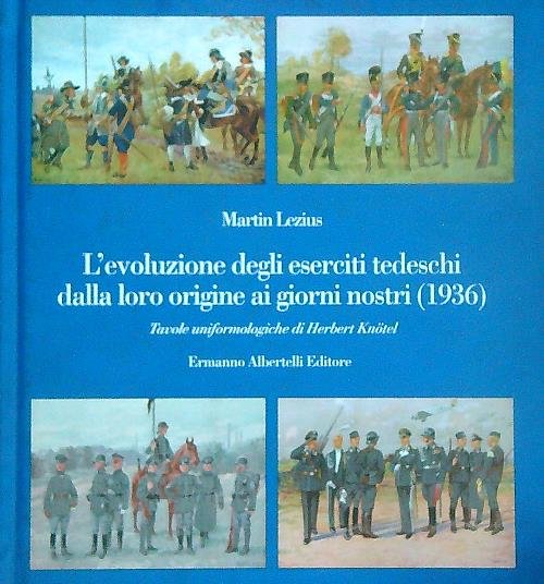 L'evoluzione degli eserciti tedeschi dalla loro origine ai giorni nostri … | Immagine principale