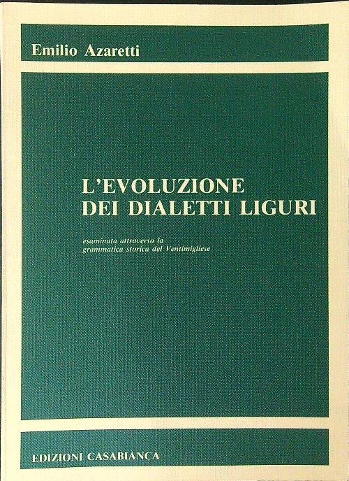 L'evoluzione dei dialetti Liguri