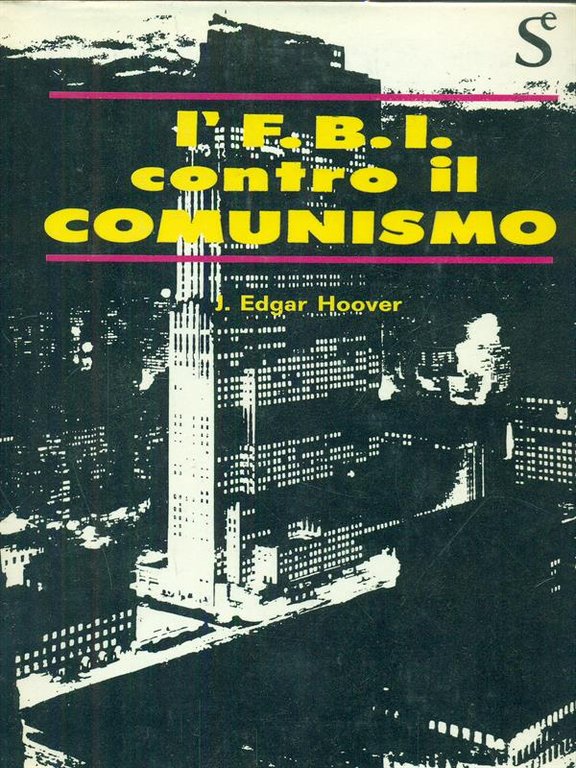 L' FBI contro il comunismo | Immagine Gallery 2