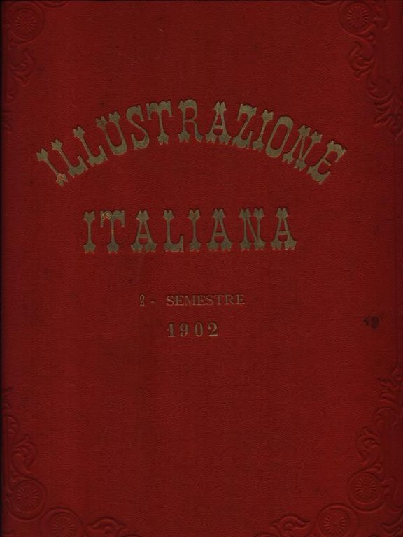 L'Illustrazione Italiana 1902 2vv
