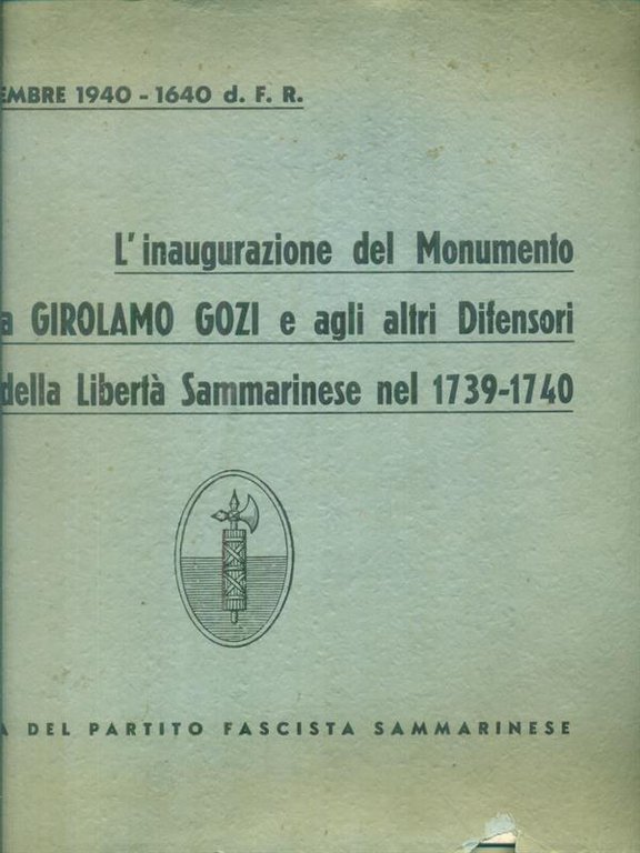L'inaugurazione del monumento a Girolamo Gozi