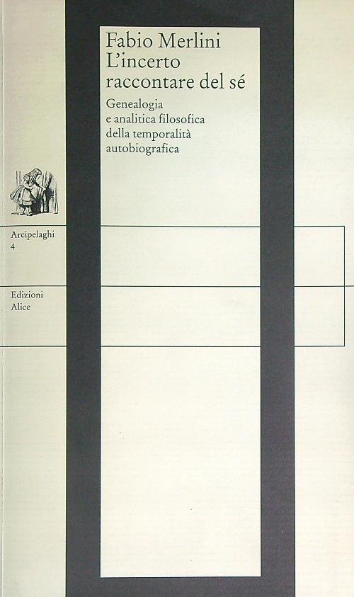 L'incerto raccontare del se'