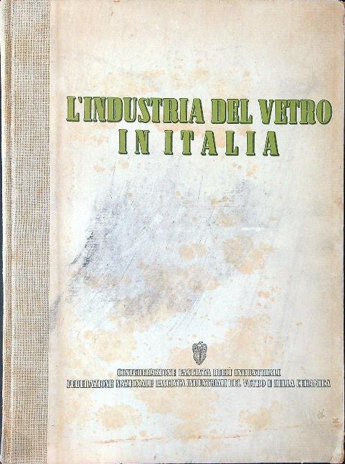 L'industria del vetro in Italia