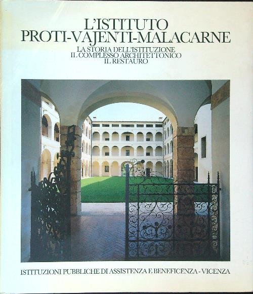 L'istituto Proti-Vajenti-Malacarne